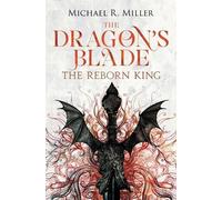 Michael Miller The Dragon's Blade (Tascabile)