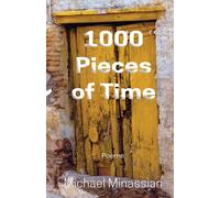 Michael Minassian 1000 Pieces of Time (Tascabile)