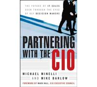 Michael Minelli Mike Barlow Partnering With the CIO (Copertina rigida)