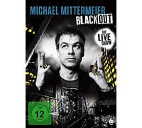 Michael Mittermeier - Blackout/Die Live Show