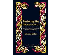 Michael Mitton Restoring the Woven Cord (Tascabile)