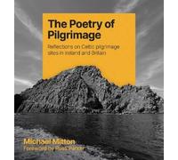 Michael Mitton The Poetry of Pilgrimage (Tascabile)