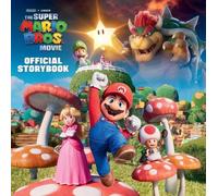 Michael Moccio Nintendo and Illumination present The Super Ma (Copertina rigida)