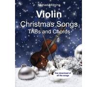 Michael Möhring Violin Christmas Songs (Tascabile)