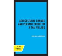 Michael Moerman Agricultural Change and Peasant Choice in a T (Copertina rigida)