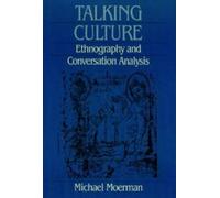 Michael Moerman Talking Culture (Tascabile) Conduct and Communication