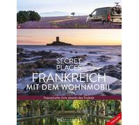 Michael Moll Hi Reise-Bildband - Secret Places Frankreich mit (Copertina rigida)