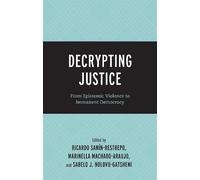 Michael Monclou-Chaparro Decrypting Justice (Copertina rigida)