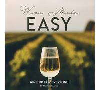 Michael Monte Wine Made Easy (Tascabile)