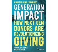 Michael Moody Sharna Goldseker Generation Impact (Tascabile)