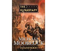 Michael Moorcock Hawkmoon: The Runestaff (Tascabile) Hawkmoon