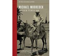 Michael Moorcock Modem Times 2.0 (Tascabile)