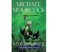 Michael Moorcock Stormbringer (Copertina rigida) Elric Saga