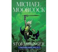Michael Moorcock Stormbringer (Copertina rigida) Elric Saga