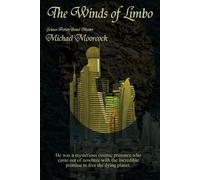 Michael Moorcock The Winds of Limbo (Tascabile)