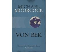 Michael Moorcock Von Bek (Tascabile)
