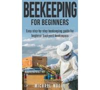 Michael Moore Beekeeping (Tascabile)