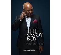 Michael Moore The Savoy Boy (Copertina rigida)
