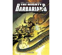 Michael Moreci The Mighty Barbarians (Tascabile)