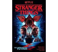 Michael Moreci, Todor Hristov – Stranger Things: The Voyage – Graphic Novel – Tascabile