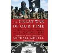 Michael Morell The Great War of Our Time (Copertina rigida)