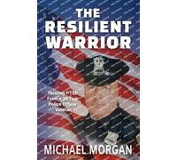 Michael Morgan The Resilient Warrior (Tascabile)