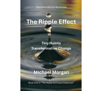 Michael Morgan The Ripple Effect (Tascabile) Ripple and Lens Collection