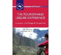 Michael Morgan The Tourism and Leisure Experience (Copertina rigida)