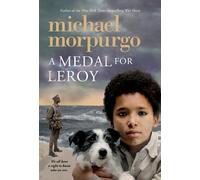 Michael Morpurgo A Medal for Leroy (Tascabile)