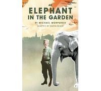 Michael Morpurgo An Elephant in the Garden (Tascabile) Oberon Modern Plays