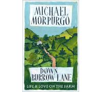 Michael Morpurgo Down Burrow Lane (Copertina rigida) (PRESALE 17/09/2026)
