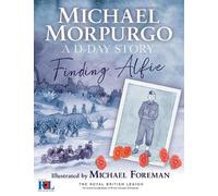 Michael Morpurgo Finding Alfie: A D-Day Story (Copertina rigida)