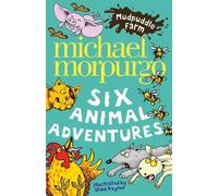 Michael Morpurgo Mudpuddle Farm: Six Animal Adventures (Tascabile)