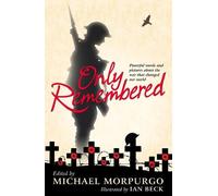 Michael Morpurgo Only Remembered (Tascabile)
