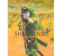 Michael Morpurgo Robin of Sherwood (Copertina rigida)