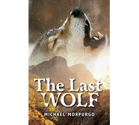 Michael Morpurgo Rollercoasters: The Last Wolf (Tascabile)