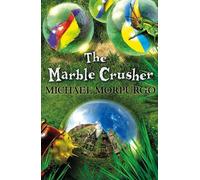 Michael Morpurgo The Marble Crusher (Tascabile)