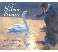 Michael Morpurgo The Silver Swan (Tascabile)
