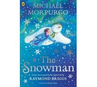 Michael Morpurgo The Snowman (Tascabile)