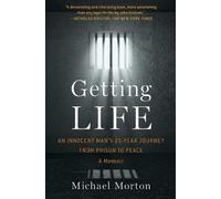 Michael Morton Getting Life (Tascabile)