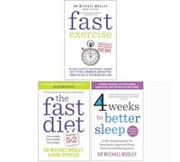 Michael Mosley 3 Books Collection Set (Fast Exercise, The Fast Diet, Fast Asleep)
