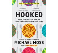 Michael Moss Hooked (Tascabile)