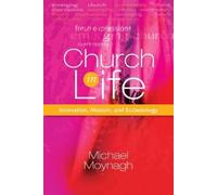 Michael Moynagh Church in Life (Tascabile)