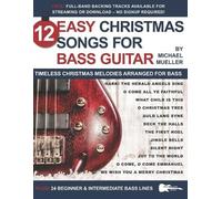 Michael Mueller 12 Easy Christmas Songs for Bass Guitar (Tascabile)