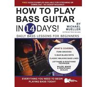 Michael Mueller How to Play Bass Guitar in 14 Days (Tascabile)