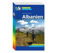 MICHAEL MÜLLER REISEFÜHRER Albanien: 100% authentisch, aktuell und vor Ort recherchiert.