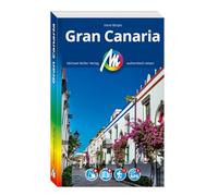 MICHAEL MÜLLER Reiseführer Gran Canaria: 100% authentisch, aktuell und vor Ort recherchiert. Inkl. Faltkarte & App.