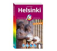 MICHAEL MÜLLER REISEFÜHRER Helsinki MM-City: 100% authentisch, aktuell und vor Ort recherchiert. Inkl. App.