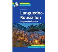MICHAEL MÜLLER Reiseführer Languedoc-Roussillon: Region Okzitanien 100% authentisch, aktuell und vor Ort recherchiert. Inkl. Faltkarte.