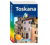 MICHAEL MÜLLER Reiseführer Toskana: 100% authentisch, aktuell und vor Ort recherchiert. Inkl. Faltkarte & App.
